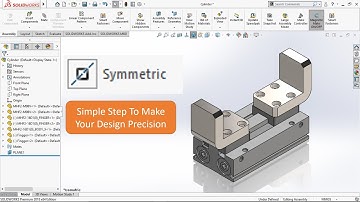 Quick Tips - Symmetric Mate In Solidworks