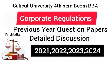 Calicut university Corporate Regulations Previous Year Question Papers Detailed Discussion