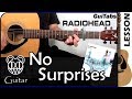 How to play NO SURPRISES 😵 - Radiohead / GUITAR Lesson 🎸 / GuiTabs #089 A