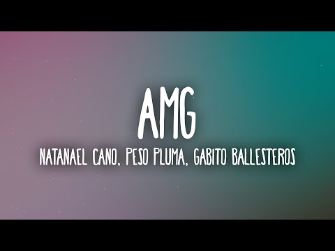 Natanael Cano x Gabito Ballesteros x Peso Pluma – AMG (Letra/Lyrics)