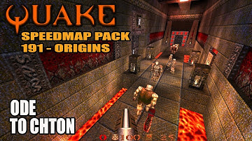 Quake: SM 191 - Ode to Chton