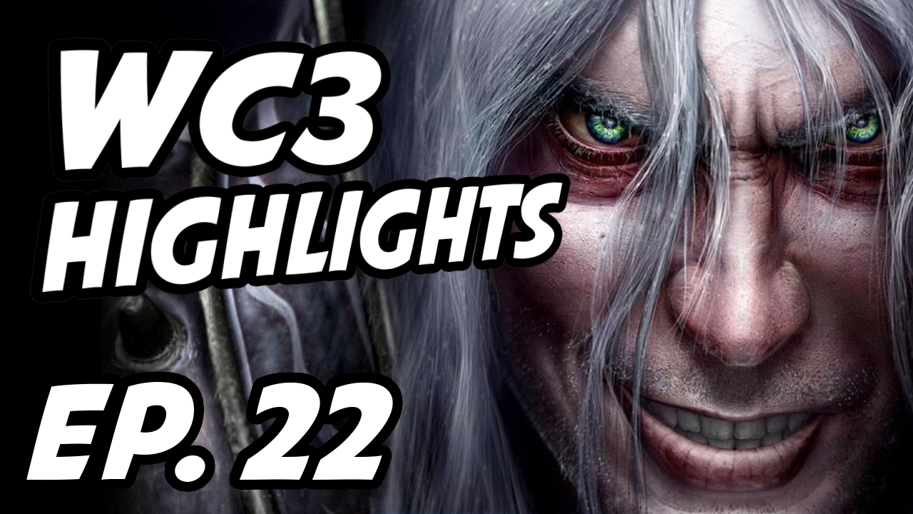 Warcraft III Daily Highlights | Ep. 22 | 정동건, ProJeka07, oT100u, Evgexa, ArcadeBulls, YesItsHappy