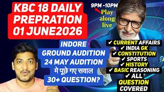 KBC 18 Daily Preparation | 1 June 2026 🔥 Play Along Live | Kaun Banega Crorepati Season 18 Questions