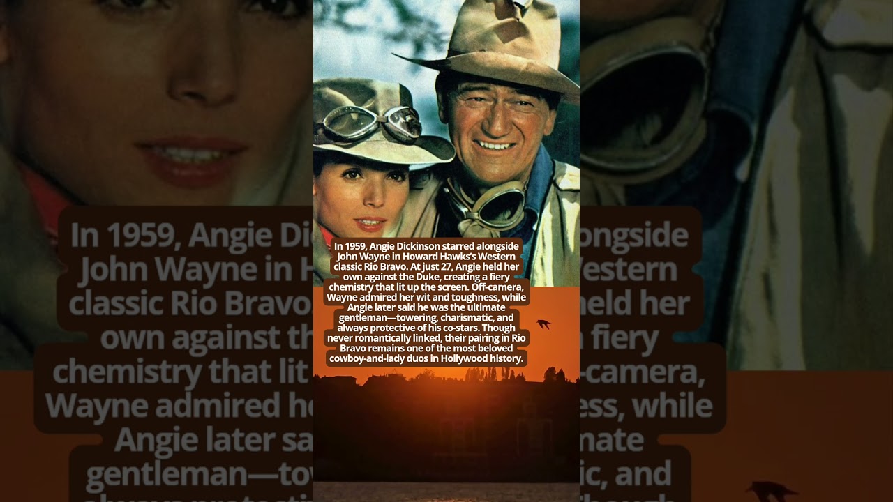 Angie Dickinson John Wayne A Cowboy and His Leading Lady 