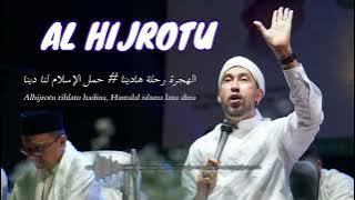 AL HIJROTU (lirik) AZ ZAHIR - FULL VARIASI