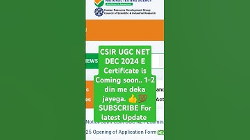 😱UPDATE 💯 CSIR UGC NET DEC 2024 E Certificate. #shortsfeed #shorts #short #feed #csir #csirnet