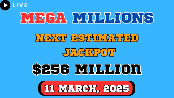 Mega Millions Next Estimated Jackpot Drawing for Mar 14, 2025 - Live Winning Numbers & Results