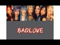 ' BADLOVE '歌割り・和訳(仮)#HANA  #BADLOVE   