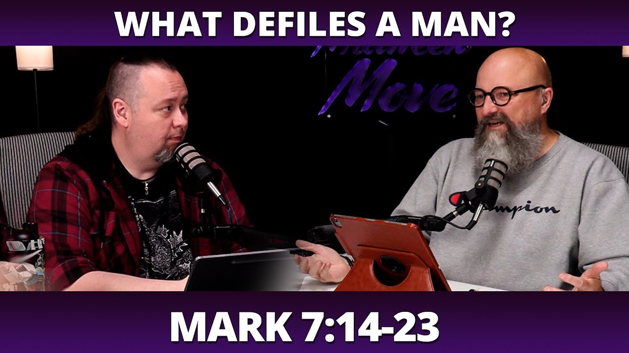 What really defiles a person? | Mark 7:14-23 Bible Study - YouTube