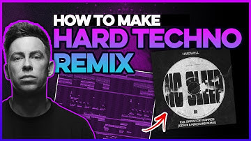 How to Make a HARD TECHNO Remix of Hardwell – No Sleep (FL Studio Walkthrough)