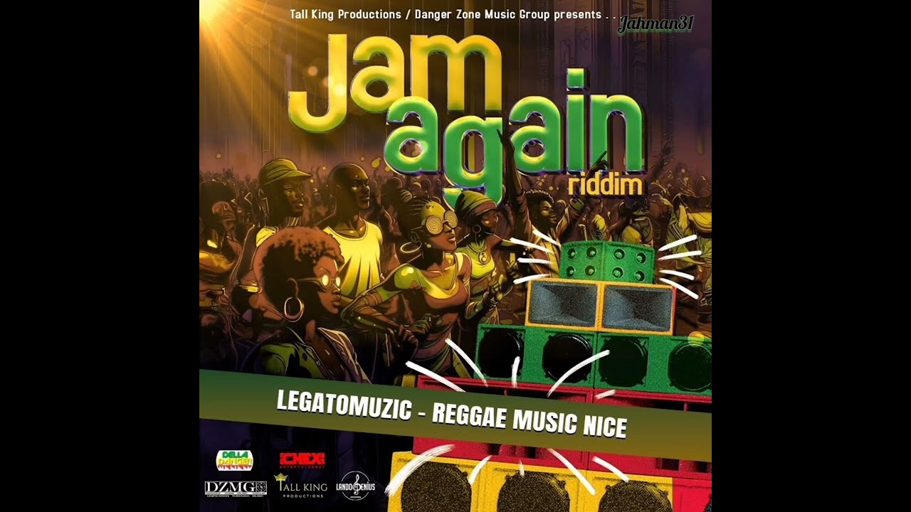 LEGATOMuzic - Reggae Music Nice (Jam Again Riddim) 【Jan 2026