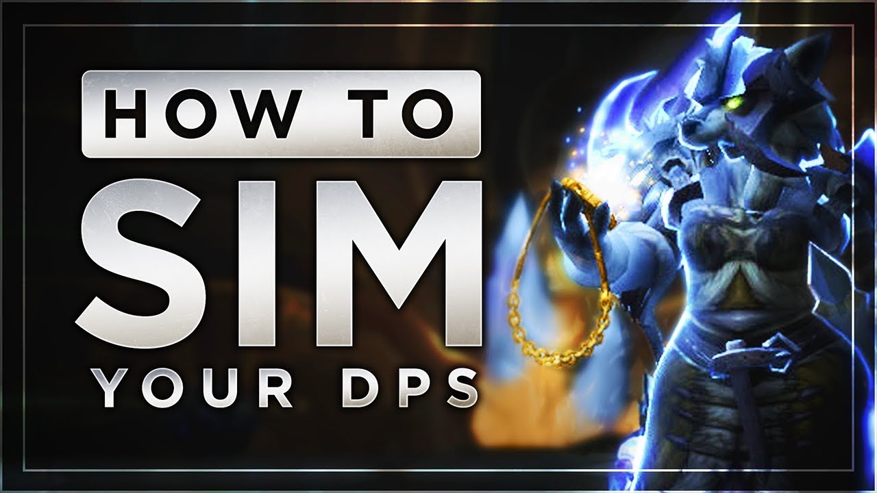 How to sim your character in World of Warcraft using Simulationcraft. It is  worth it! 