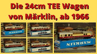 Märklin, the 24cm TEE tin cars from 1966 to 2003