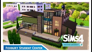 Foxbury & Britechester Student Center | The Sims 4 | Community Lots | No CC