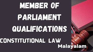Member of Parliament-Qualifications in Malayalam/ Constitutional Law/ Dr.K.K.Sunitha