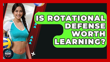 Is Rotational Defense Worth Learning? - The Volleyball Hub