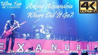 Asking Alexandria - Where Did It Go? Live from Attention Attention Tour Lincoln