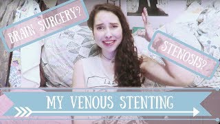 Living with EDS: My Jugular Stent and Cerebral Venous Stenosis  1 Year Post Op