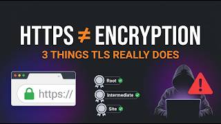 HTTPS Isn’t Encryption (Here’s What It REALLY Does)