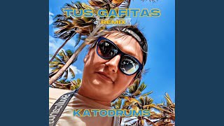 Tus Gafitas (KatoDrums Version)