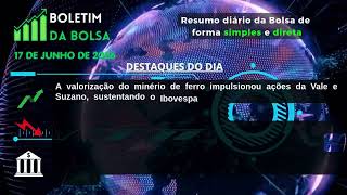 Vale puxa alta do Ibovespa – 17/06/2026 (#0013)