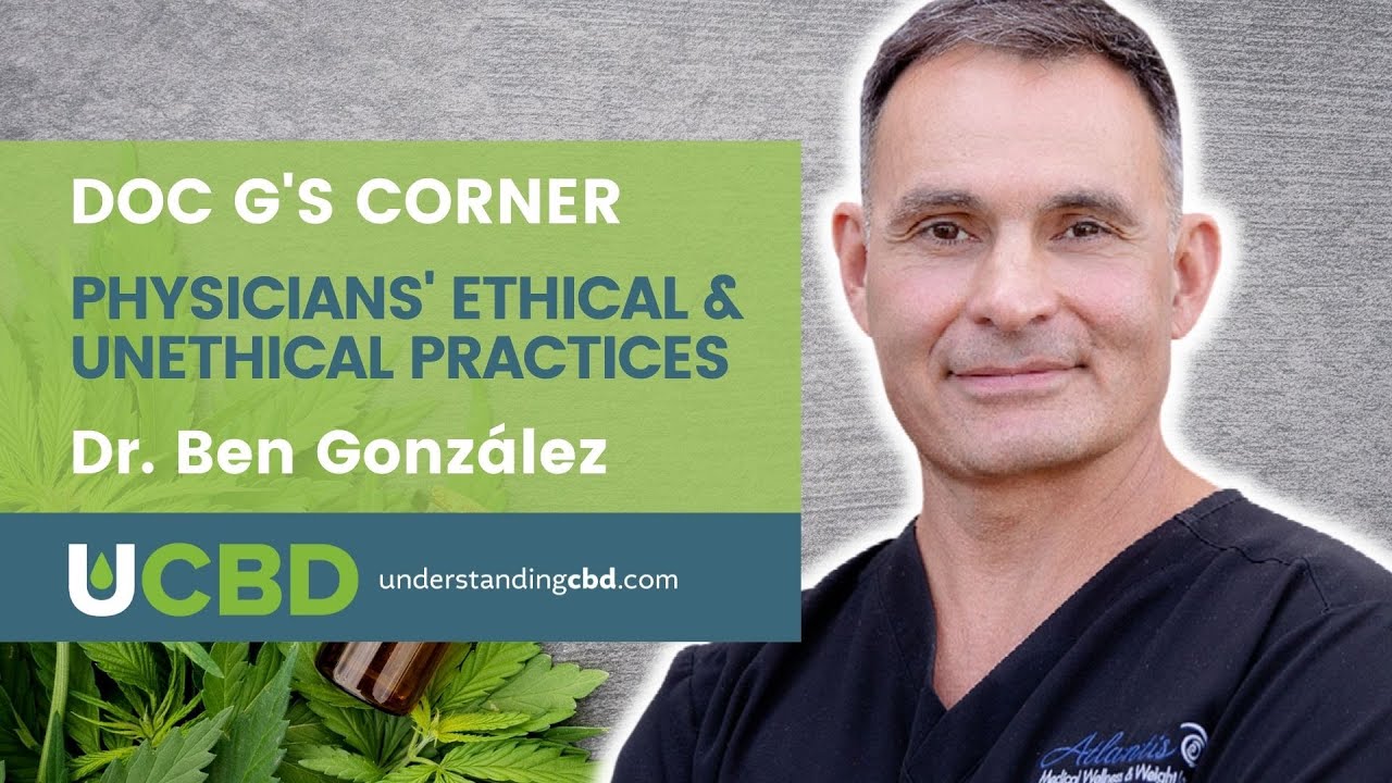 Physicians' Ethical & Unethical Practice - Doc G's Corner