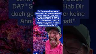 Witz Part 577 #witzeerzähler #witzdestages #funny #lustig #lachen