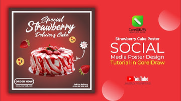 Strawberry Cake Poster | CorelDraw Tutorial | Social Media Post  @jawadprinters