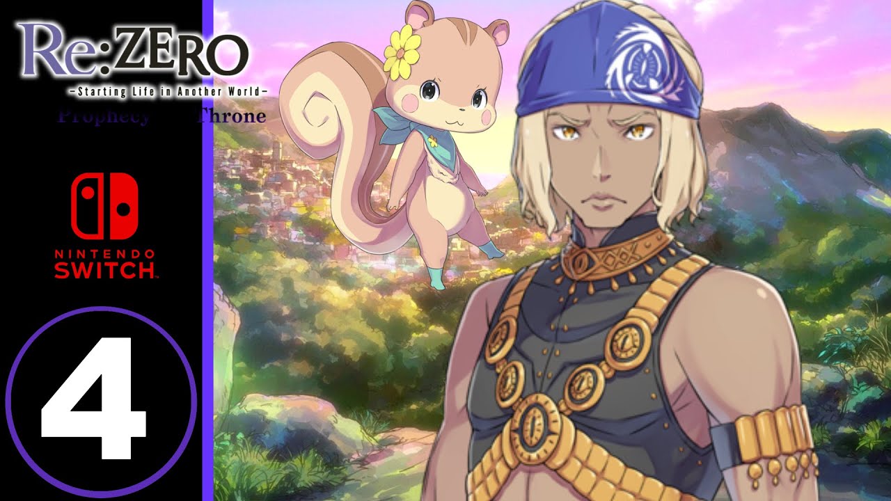 RE:ZERO : THE PROPHECY OF THE THRONE Gameplay Walkthrough Part 4 FULL ...