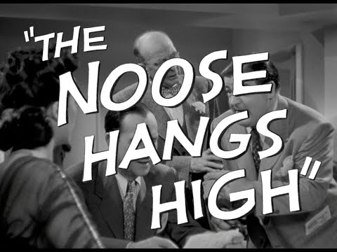 The Noose Hangs High (1948) ClassicFlix Trailer