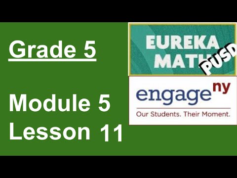 eureka math reviews Eureka Math Grade 5 Module 5 Lesson 11 (old version)
