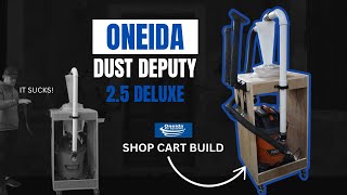 Ultimate Dust Collection Cart Build! Oneida Dust Deputy 2.5 Deluxe Setup