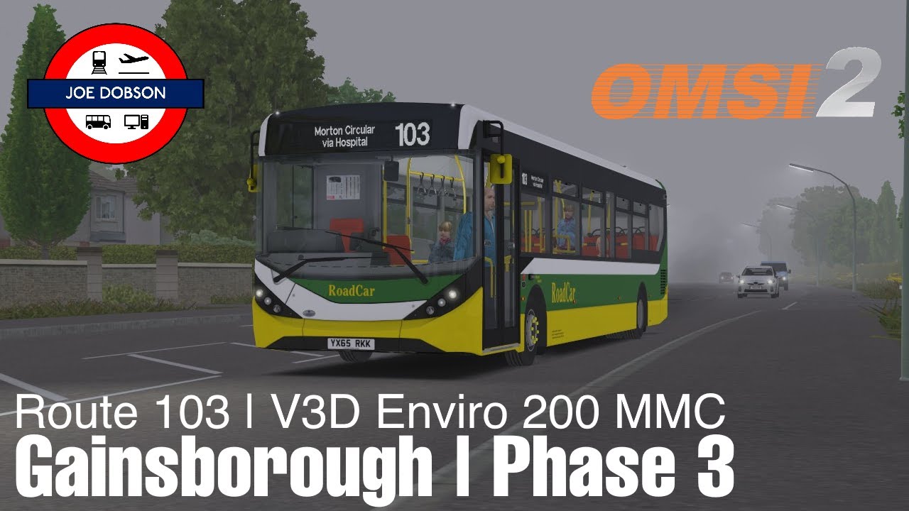 OMSI 2 | Гейнсборо, фаза 3 | Маршрут 103 | ADL Enviro 200 MMC