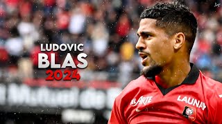Ludovic Blas 2024 - Magic Skills, Assists & Goals - Stade Rennais | HD