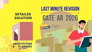 Get for GATE AR 2026 | MOST IMPORTANT | Last Minute Revision | PYQs | Architecture &amp; Planning