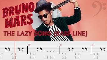Bruno Mars - The Lazy Song (Official Bass Tabs) By Chami