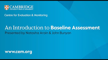 An Introduction to Baseline Assessment