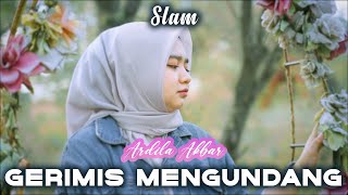 Gerimis Mengundang - Slam | Cover Ardila Akbar