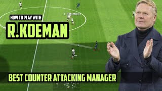 R.koeman |Best manager in modern pes |Pes mobile 2020| #managerpes #koeman Efootball | pestrick|