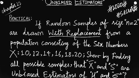 BSC Statistics Part 2 Practical of Statistical Inference (Unbiasedness) | Statistics Tutor