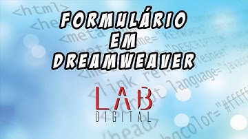 Criando Formulário Simples em Dreamweaver #canallabdigital