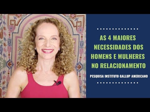 Vídeo: 4 Necessidades Básicas De Um Homem E Uma Mulher Em Um Relacionamento