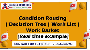 Conditional Routing | Decission Tree | Work List | Work Basket | Pega training