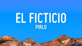 PIRLO - EL FICTICIO [RIP Blessd] (Letra/Lyrics)