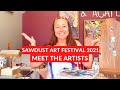 SAWDUST ART FESTIVAL 2021 | MEET THE ARTISTS | LAGUNA BEACH, ORANGE COUNTY, CALIFORNIA USA