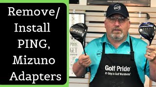 How to remove and install an golf club shaft adapter