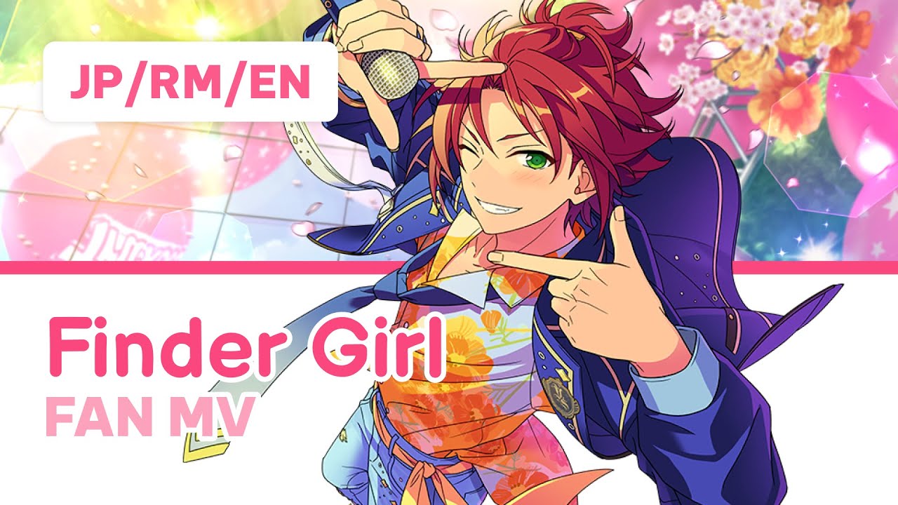 FAN MV】Finder Girl — Trickstar (JP/RM/EN) - YouTube