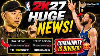 NBA 2K27 EARLY ACCESS JUST GOT MORE CONTROVERSIAL! 😬 | Mike Wang Returns