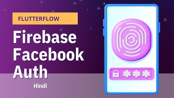 Firebase Authentication Flutterflow  | Flutterflow Tutorial in Hindi - 6