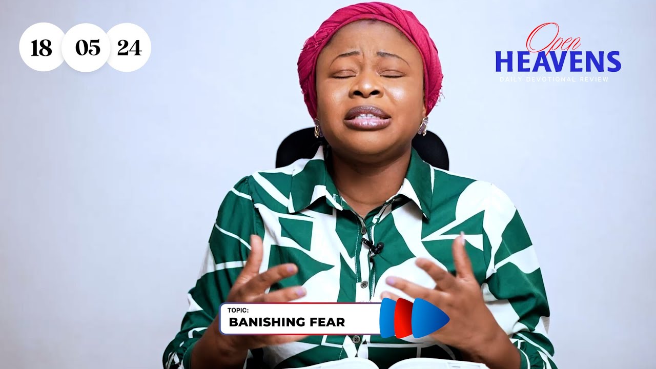 Open Heavens Devotion for today 18-05-2024 - YouTube